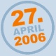 27. April 2006